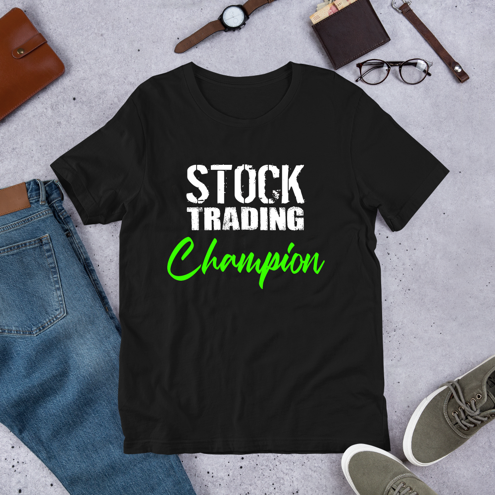 Gift For Trader, Stock Trading Champion Trader T-Shirt - Express Your Love Gifts