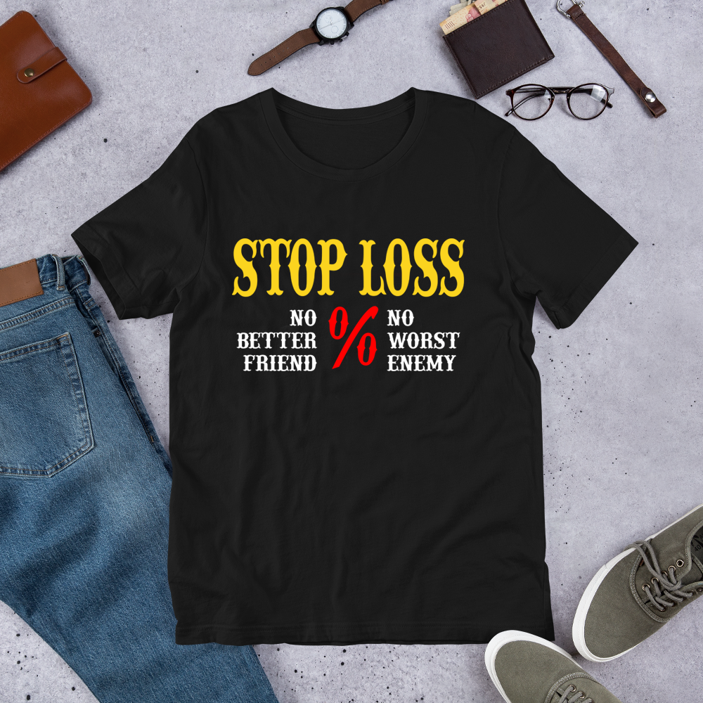 Gift For Trader, Stop Loss Trader T-shirt - Express Your Love Gifts
