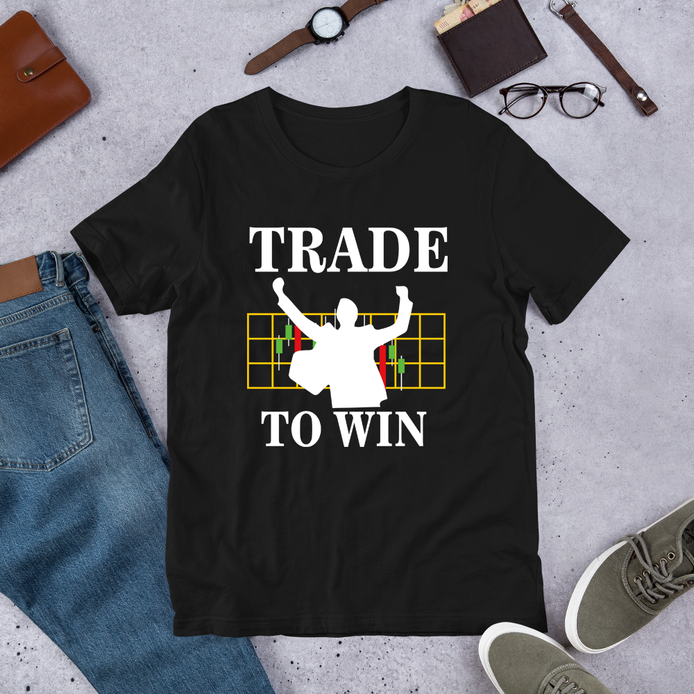 Gift For Trader, Trade to Win Stock Market Trader T-Shirt - Express Your Love Gifts