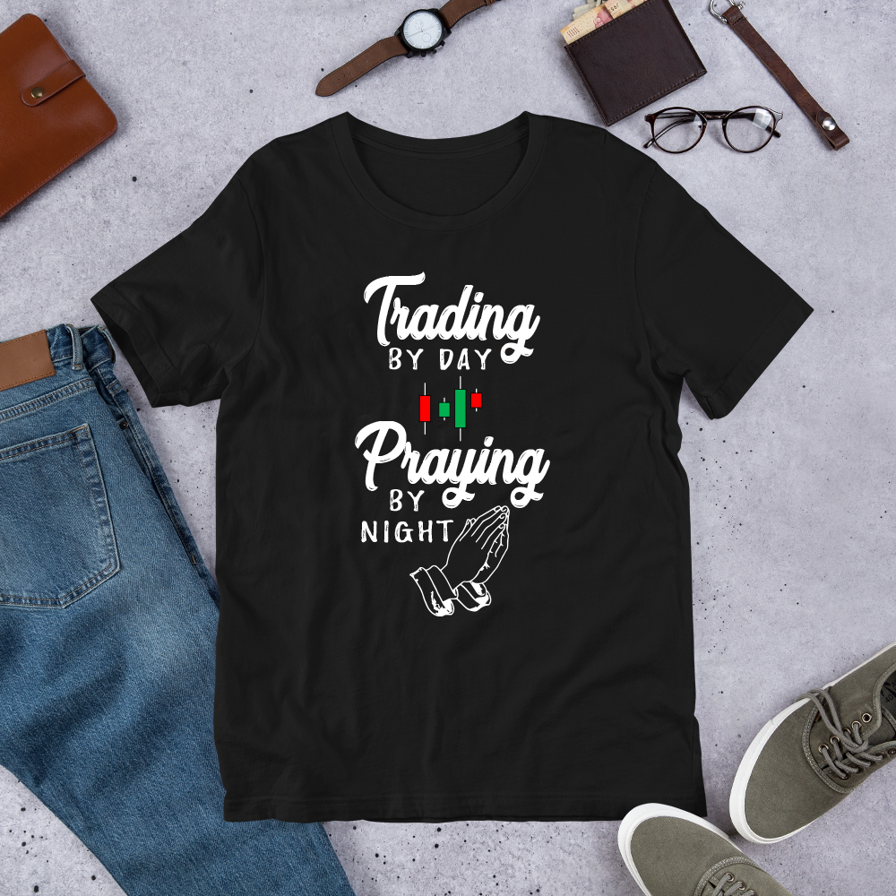 Gift For Trader, Trading by Day Praying by Night Trader T-Shirt - Express Your Love Gifts