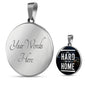 Go Hard or Go Home Circle Necklace Stainless Steel or 18k Gold 18-22"-Express Your Love Gifts