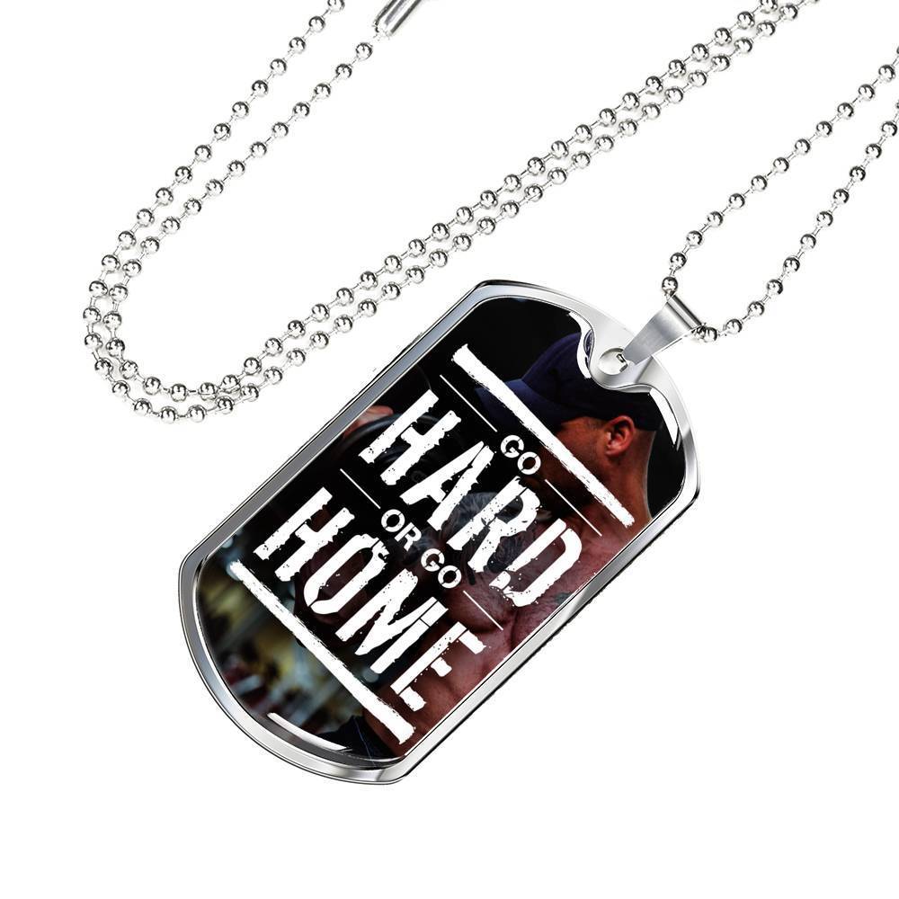 Go Hard or Go Home Inspirational Necklace Stainless Steel or 18k Gold Dog Tag 24" Chain-Express Your Love Gifts