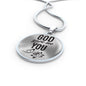 God Gave Me You Circle Necklace Stainless Steel 18-22" - Express Your Love Gifts