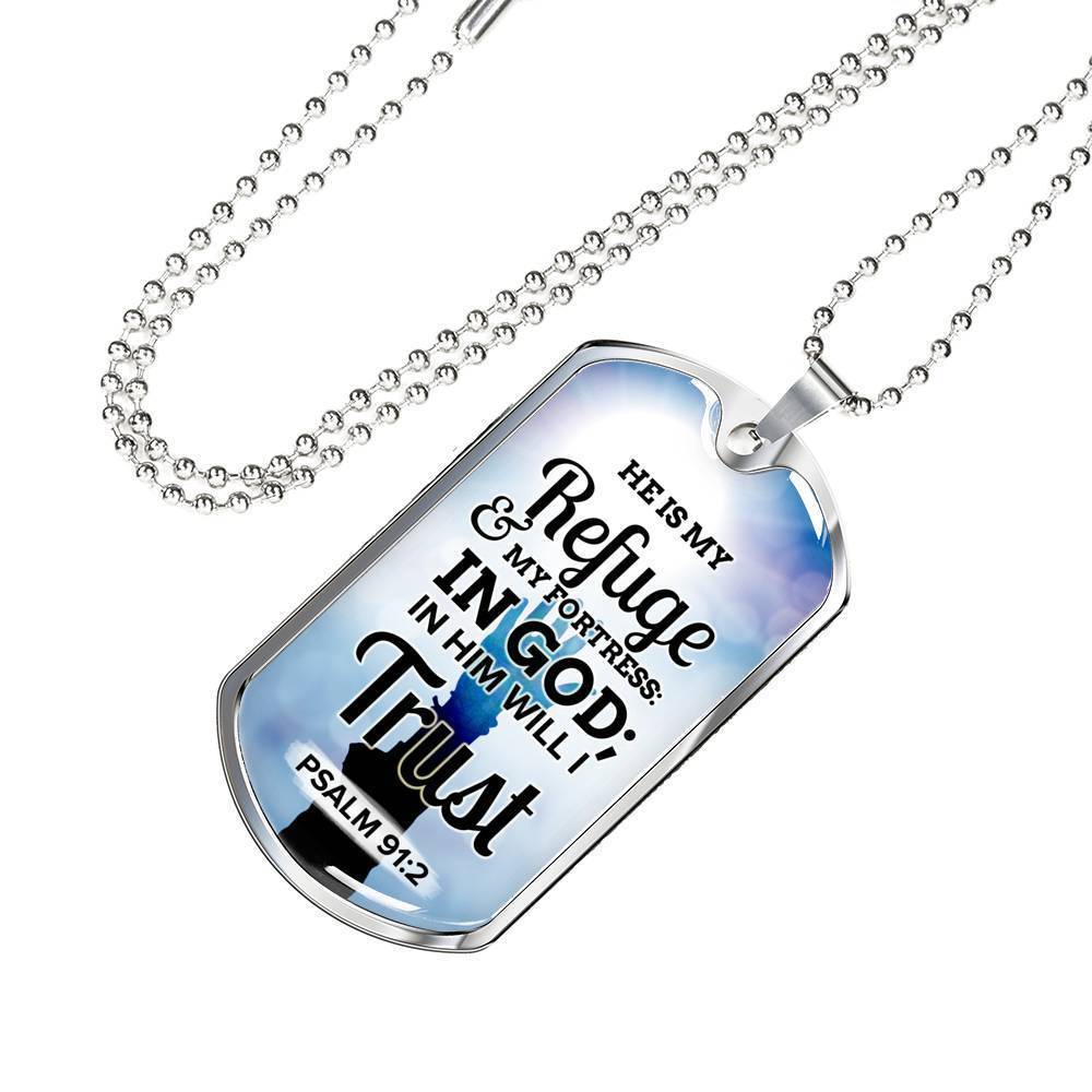 God Is My Refuge And Fortress Necklace Stainless Steel or 18k Gold Dog Tag 24"-Express Your Love Gifts
