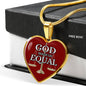 God Made Us Equal Necklace Stainless Steel or 18k Gold Heart Pendant 18-22" - Express Your Love Gifts