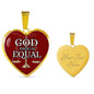 God Made Us Equal Necklace Stainless Steel or 18k Gold Heart Pendant 18-22" - Express Your Love Gifts