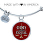 God Made Us Equal Stainless Steel or 18k Gold Christian Circle Bangle Bracelet - Express Your Love Gifts