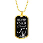 Good Fight Of Faith Necklace Stainless Steel or 18k Gold Dog Tag 24" Chain-Express Your Love Gifts