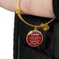 Grandma I Love You Because Stainless Steel or 18k Gold Circle Bangle Bracelet - Express Your Love Gifts