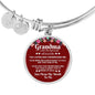 Grandma I Love You Because Stainless Steel or 18k Gold Circle Bangle Bracelet - Express Your Love Gifts