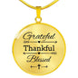 Grateful Thankful Blessed Circle Necklace Stainless Steel or 18k Gold 18-22" - Express Your Love Gifts