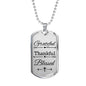 Grateful Thankful Blessed Necklace Stainless Steel or 18k Gold Dog Tag W 24"-Express Your Love Gifts