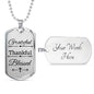 Grateful Thankful Blessed Necklace Stainless Steel or 18k Gold Dog Tag W 24"-Express Your Love Gifts
