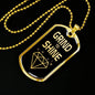 Grind To Shine Dog Tag Stainless Steel or 18k Gold 24" Chain - Express Your Love Gifts