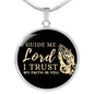 Guide Me Lord Circle Necklace Stainless Steel or 18k Gold 18-22" - Express Your Love Gifts