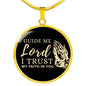 Guide Me Lord Circle Necklace Stainless Steel or 18k Gold 18-22" - Express Your Love Gifts