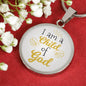 I Am A Child Of God Circle Necklace Stainless Steel or 18k Gold 18-22" - Express Your Love Gifts