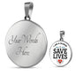 I Am A Nurse I Save Lives Circle Necklace Stainless Steel or 18k Gold 18-22"-Express Your Love Gifts