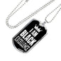 I am Black Excellence Dog Tag Stainless Steel or 18k Gold 24" Chain - Express Your Love Gifts