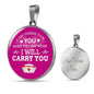 I Am There For You Nurse Gift Circle Necklace Stainless Steel or 18k Gold 18-22"-Express Your Love Gifts