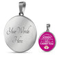 I Am There For You Nurse Gift Circle Necklace Stainless Steel or 18k Gold 18-22"-Express Your Love Gifts