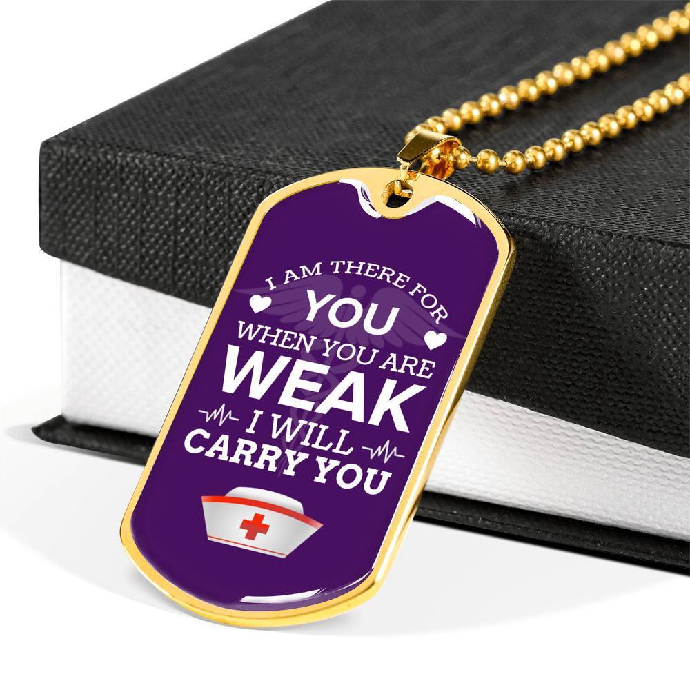 I Am There For You Nurse Necklace Stainless Steel or 18k Gold Dog Tag 24" Chain-Express Your Love Gifts