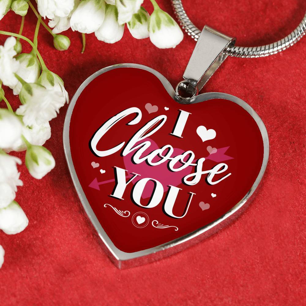 I Choose You Necklace Stainless Steel or 18k Gold Heart Pendant 18-22"-Express Your Love Gifts
