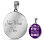 I'Ll Give You My Best Nurse Gift Circle Necklace Stainless Steel or 18k Gold 18-22"-Express Your Love Gifts