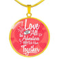 I Love All The Adventures We Have Together (Travel) Circle Necklace Stainless Steel or 18k Gold 18-22" - Express Your Love Gifts