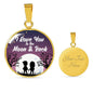 I Love You To The Moon & Back Circle Necklace Stainless Steel or 18k Gold 18-22"-Express Your Love Gifts