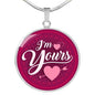 I'm Yours Circle Necklace Stainless Steel or 18k Gold 18-22"-Express Your Love Gifts