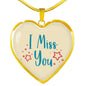 I Miss You Necklace Stainless Steel or 18k Gold Heart Pendant 18-22" - Express Your Love Gifts