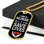 I Save Lives Nurse Necklace Stainless Steel or 18k Gold Dog Tag 24" Chain-Express Your Love Gifts