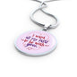I Want All My Lasts To Be With You Circle Necklace Stainless Steel or 18k Gold 18-22" - Express Your Love Gifts
