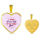 I Want All My Lasts To Be With You Necklace Stainless Steel or 18k Gold Heart Pendant 18-22" - Express Your Love Gifts