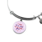 I Want All My Lasts To Be With You Stainless Steel or 18k Gold Circle Bangle Bracelet - Express Your Love Gifts