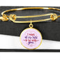 I Want All My Lasts To Be With You Stainless Steel or 18k Gold Circle Bangle Bracelet - Express Your Love Gifts