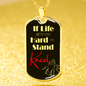 If Life Gets Too Hard To Stand Kneel Necklace Stainless Steel or 18k Gold Dog Tag 24" Chain - Express Your Love Gifts