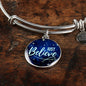 Inspirational Message Just Believe Circle Bangle Bracelet Stainless Steel or 18k Gold" - Express Your Love Gifts