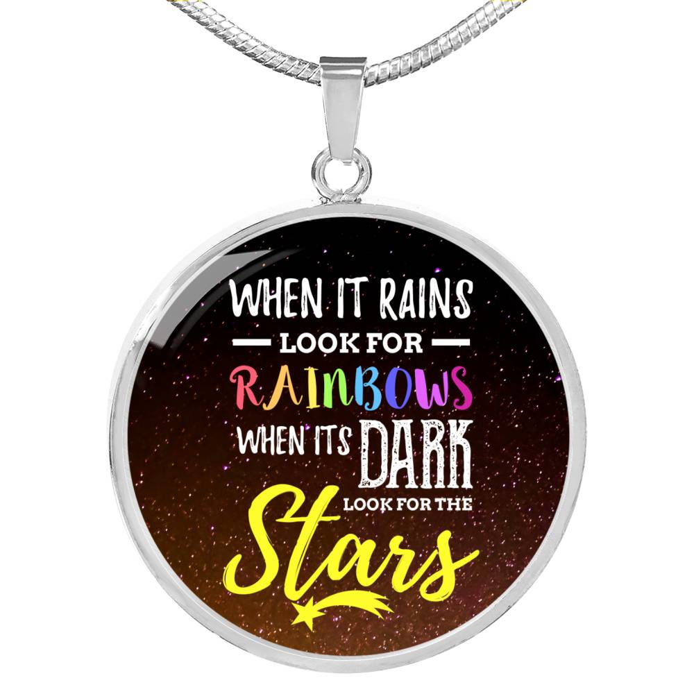 Inspirational Message When It Rains Circle Necklace Stainless Steel or 18k Gold 18-22" - Express Your Love Gifts