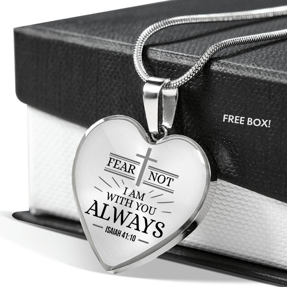 Isaiah 41:10 Fear Not Necklace Stainless Steel or 18k Gold Heart Pendant 18-22" - Express Your Love Gifts