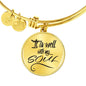 It Is Well With My Soul Circle Bangle Stainless Steel or 18k Gold - Express Your Love Gifts