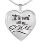 It Is Well With My Soul Necklace Stainless Steel or 18k Gold Heart Pendant 18-22" - Express Your Love Gifts