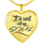 It Is Well With My Soul Necklace Stainless Steel or 18k Gold Heart Pendant 18-22" - Express Your Love Gifts