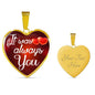 It Was Always You Necklace Stainless Steel or 18k Gold Heart Pendant 18-22" - Express Your Love Gifts