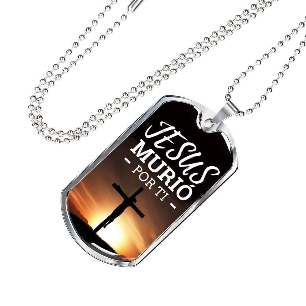 Jesus Murio Por Ti (Jesus Died For You) Necklace Stainless Steel or 18k Gold Dog Tag 24" Chain-Express Your Love Gifts