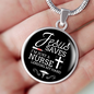 Jesus Saves I'm Just a Nurse Circle Necklace Stainless Steel or 18k Gold 18-22"-Express Your Love Gifts