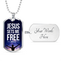 Jesus Sets Me Free Christian Necklace Bible Verse Necklace Stainless Steel or 18k Gold Dog Tag 24" Chain-Express Your Love Gifts