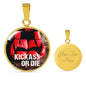 Kick Ass or Die Sports Fitness Necklace Circle Pendant-Express Your Love Gifts