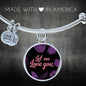 Let Me Love You Circle Bangle Stainless Steel or 18k Gold - Express Your Love Gifts
